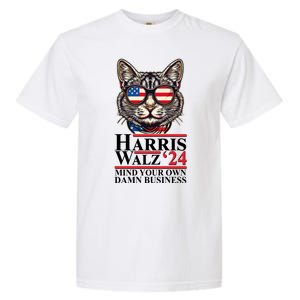 Kamala Harris Tim Walz 2024 Mind Your Own Damn Business Patriotic Cat Garment-Dyed Heavyweight T-Shirt