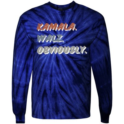 Kamala Harris Tim Walz Obviously Vote Harris Waltz 2024 Tie-Dye Long Sleeve Shirt