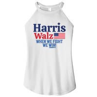 Kamala Harris Tim Walz When We Fight We Win Women’s Perfect Tri Rocker Tank