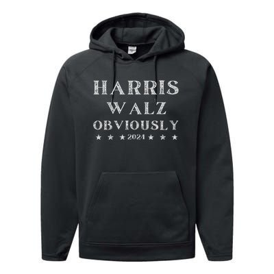 Kamala Harris Tim Walz Waltz 2024 Obviously Performance Fleece Hoodie