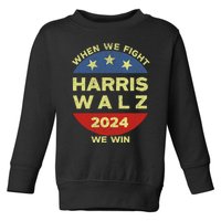 Kamala Harris Tim Walz 2024 When We Fight We Win Toddler Sweatshirt