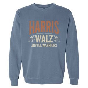 Kamala Harris Tim Walz Waltz 2024 Joyful Warriors Garment-Dyed Sweatshirt