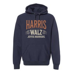 Kamala Harris Tim Walz Waltz 2024 Joyful Warriors Premium Hoodie