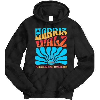 Kamala Harris Tim Walz 2024 For A Brighter Tomorrow Tie Dye Hoodie