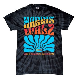 Kamala Harris Tim Walz 2024 For A Brighter Tomorrow Tie-Dye T-Shirt