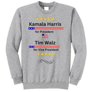 Kamala Harris Tim Walz For President And Vice President Vote Tall Sweatshirt