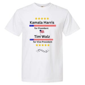 Kamala Harris Tim Walz For President And Vice President Vote Garment-Dyed Heavyweight T-Shirt