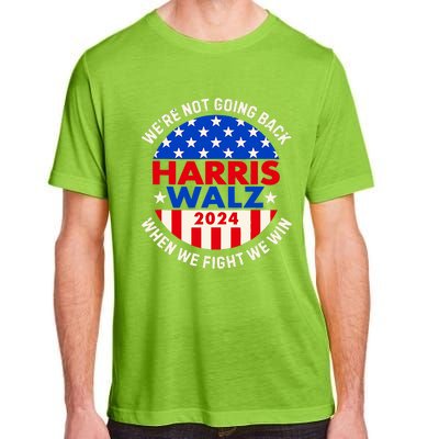 Kamala Harris Tim Walz 2024 When We Fight We Win Adult ChromaSoft Performance T-Shirt