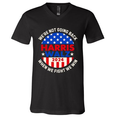 Kamala Harris Tim Walz 2024 When We Fight We Win V-Neck T-Shirt