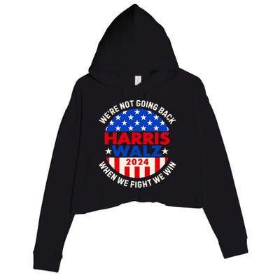 Kamala Harris Tim Walz 2024 When We Fight We Win Crop Fleece Hoodie