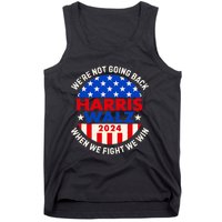 Kamala Harris Tim Walz 2024 When We Fight We Win Tank Top