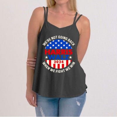 Kamala Harris Tim Walz 2024 When We Fight We Win Women's Strappy Tank