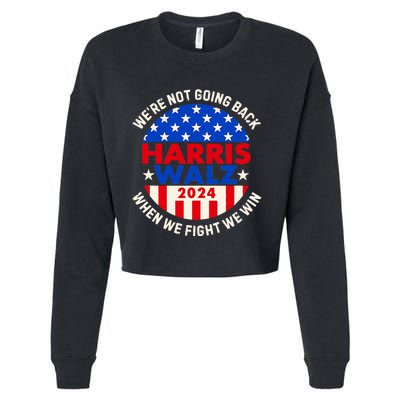 Kamala Harris Tim Walz 2024 When We Fight We Win Cropped Pullover Crew