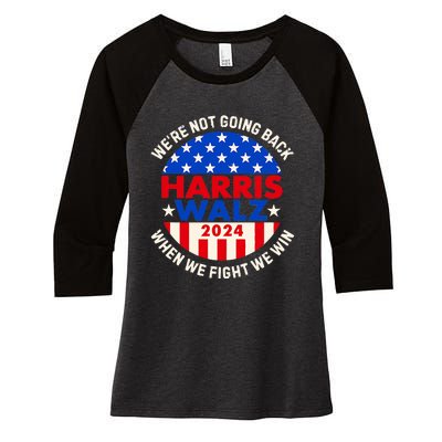 Kamala Harris Tim Walz 2024 When We Fight We Win Women's Tri-Blend 3/4-Sleeve Raglan Shirt