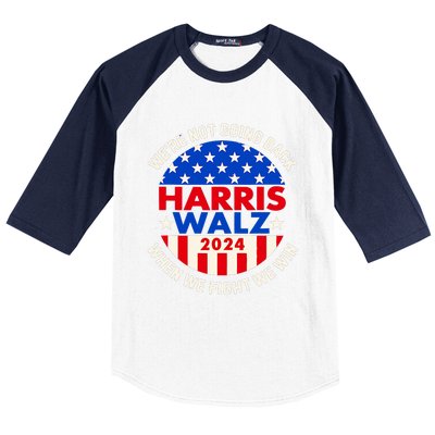 Kamala Harris Tim Walz 2024 When We Fight We Win Baseball Sleeve Shirt