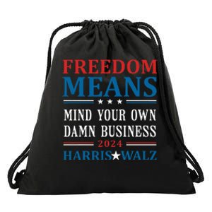 Kamala Harris Tim Walz Mind Your Own Damn Business Drawstring Bag