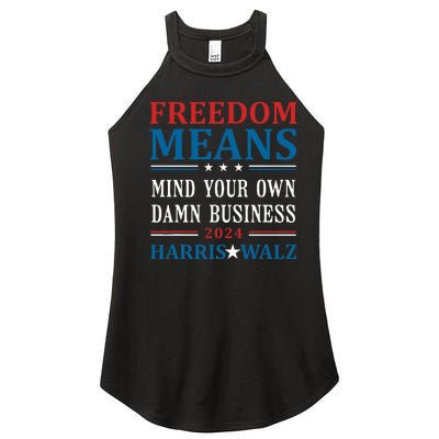 Kamala Harris Tim Walz Mind Your Own Damn Business Women’s Perfect Tri Rocker Tank