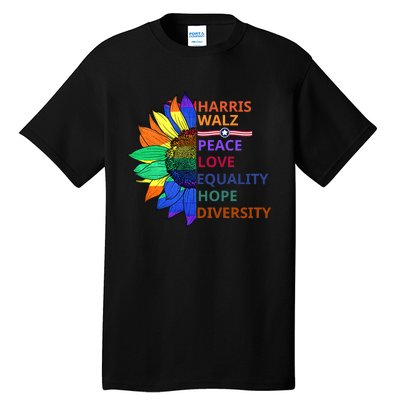 Kamala Harris Tim Walz Waltz Peace Love Equality Hope Diversity Tall T-Shirt