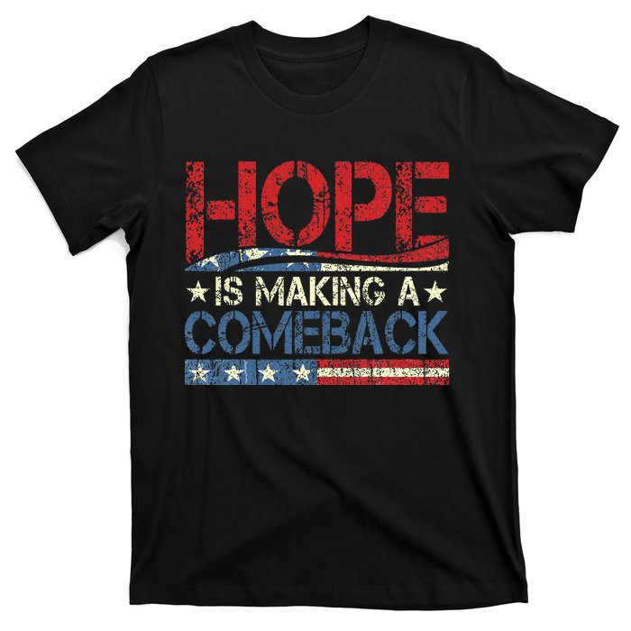 Kamala Harris Tim Waltz 2024 Hope Is Making A Comeback T-Shirt