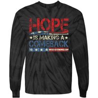 Kamala Harris Tim Waltz 2024 Hope Is Making A Comeback Tie-Dye Long Sleeve Shirt