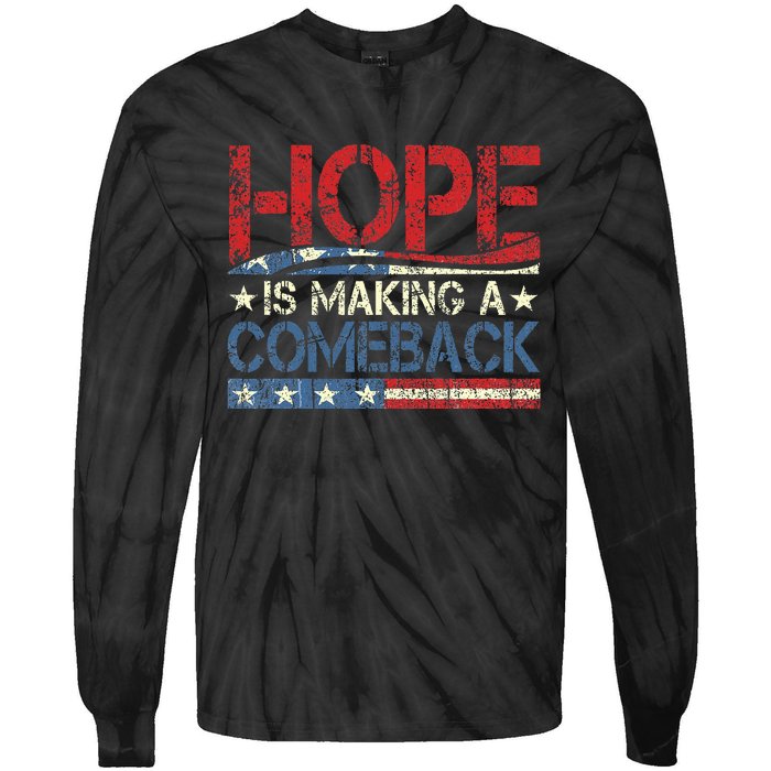 Kamala Harris Tim Waltz 2024 Hope Is Making A Comeback Tie-Dye Long Sleeve Shirt