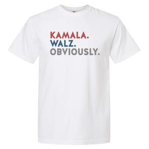 Kamala Harris Tim Walz Obviously 2024 Election Garment-Dyed Heavyweight T-Shirt