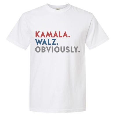 Kamala Harris Tim Walz Obviously 2024 Election Garment-Dyed Heavyweight T-Shirt
