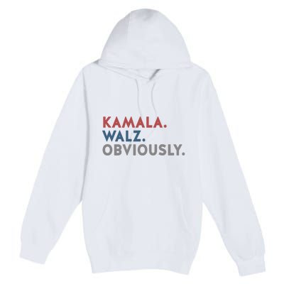 Kamala Harris Tim Walz Obviously 2024 Election Premium Pullover Hoodie