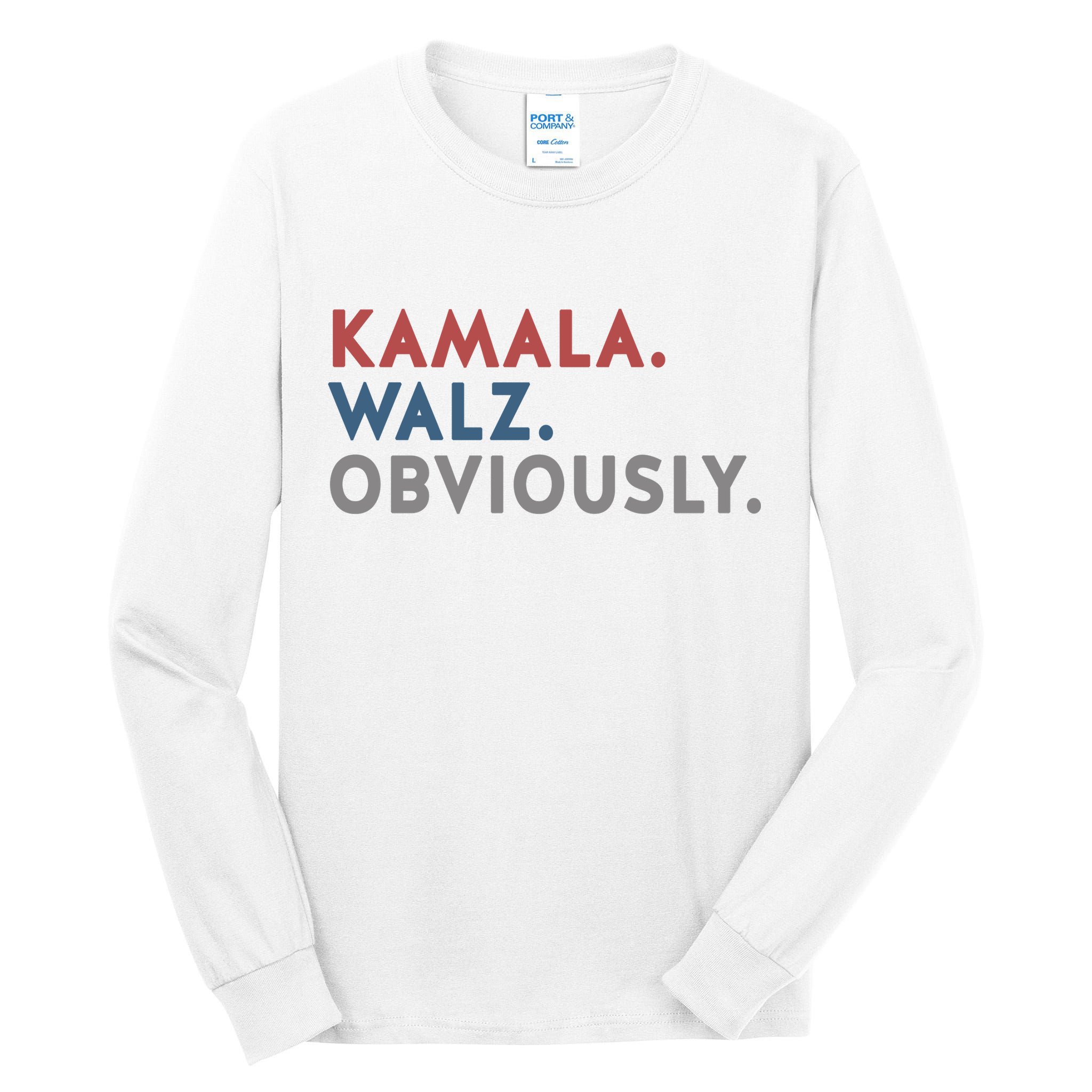 Kamala Harris Tim Walz Obviously 2024 Election Tall Long Sleeve T-Shirt