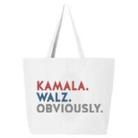 Kamala Harris Tim Walz Obviously 2024 Election 25L Jumbo Tote