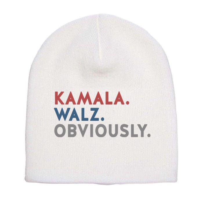 Kamala Harris Tim Walz Obviously 2024 Election Short Acrylic Beanie