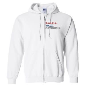 Kamala Harris Tim Walz Obviously 2024 Election Full Zip Hoodie