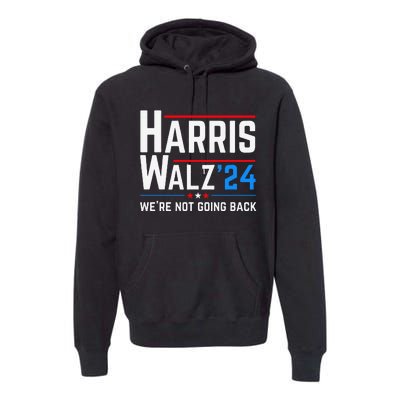 Kamala Harris Tim Walz Waltz Election Vote 2024 Gift Premium Hoodie