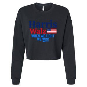 Kamala Harris Tim Walz When We Fight We Win Gift Cropped Pullover Crew