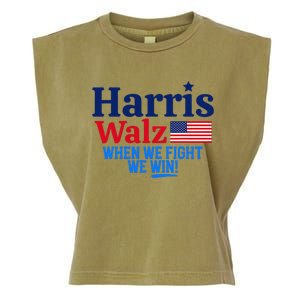 Kamala Harris Tim Walz When We Fight We Win Gift Garment-Dyed Women's Muscle Tee