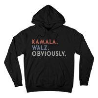 Kamala Harris Tim Walz Obviously Vote Harris Waltz 2024 Hoodie