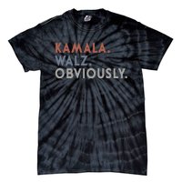 Kamala Harris Tim Walz Obviously Vote Harris Waltz 2024 Tie-Dye T-Shirt