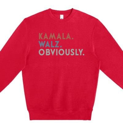 Kamala Harris Tim Walz Obviously Vote Harris Waltz 2024 Premium Crewneck Sweatshirt