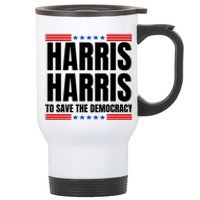 Kamala Harris To Save The Democracy Stainless Steel Travel Mug