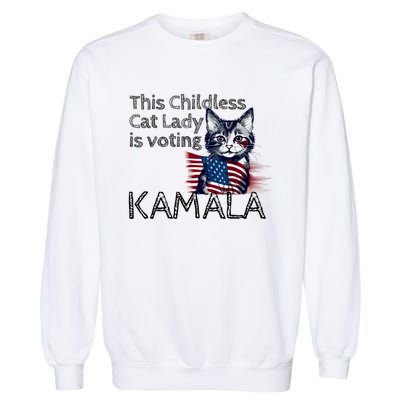 Kamala Harris This Crazy Cat Lady Is Voting Kamala Garment-Dyed Sweatshirt