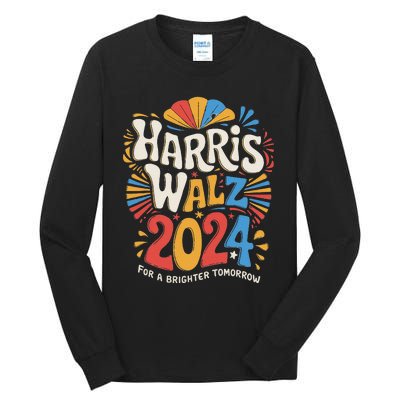 Kamala Harris Tim Waltz Campaign Harris Walz 2024 Election Gift Tall Long Sleeve T-Shirt