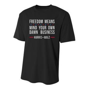 Kamala Harris Tim Walz Mind Your Own Damn Business Youth Performance Sprint T-Shirt