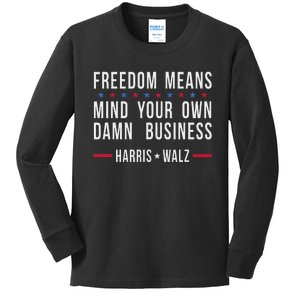 Kamala Harris Tim Walz Mind Your Own Damn Business Kids Long Sleeve Shirt