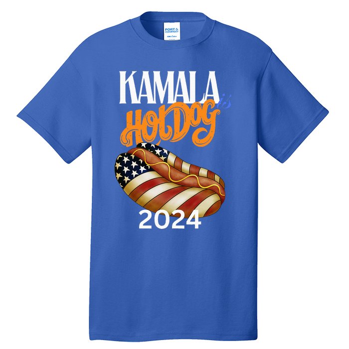 Kamala Harris Usa Election 2024 President Kamala Is Hot Dog Tall T-Shirt