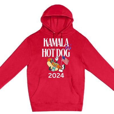 Kamala Harris Usa Election 2024 President Kamala Is Hot Dog Premium Pullover Hoodie