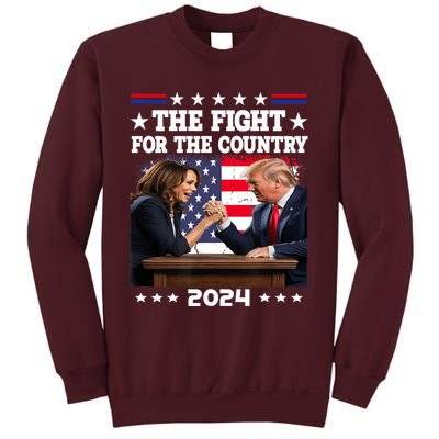 Kamala Harris Vs Trump The Fight For The Country 2024 Tall Sweatshirt