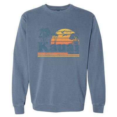 Kauai Hawaii Vintage Beach Summer Surfing 70s Retro Hawaiian Garment-Dyed Sweatshirt