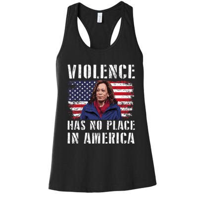 Kamala Harris Violence Has No Place In America Women's Racerback Tank