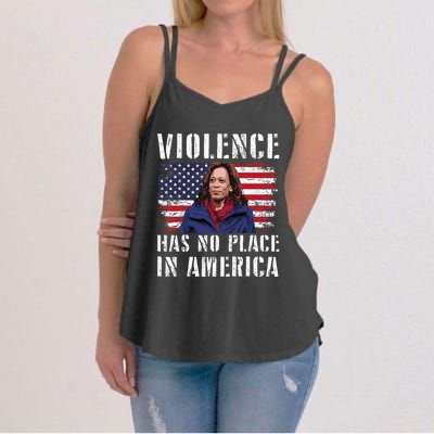 Kamala Harris Violence Has No Place In America Women's Strappy Tank