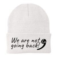 Kamala Harris  We Are Not Going Back Comma Knit Cap Winter Beanie